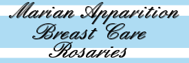 Marian Apparition Breast Care Rosaries